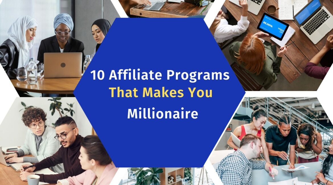 10 Affiliate Programs That Makes You A Millionaire And Pays Daily India 2024.